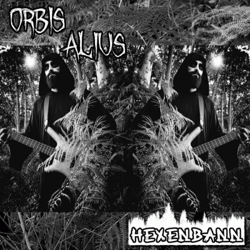 Hexenbann : Orbis Alius
